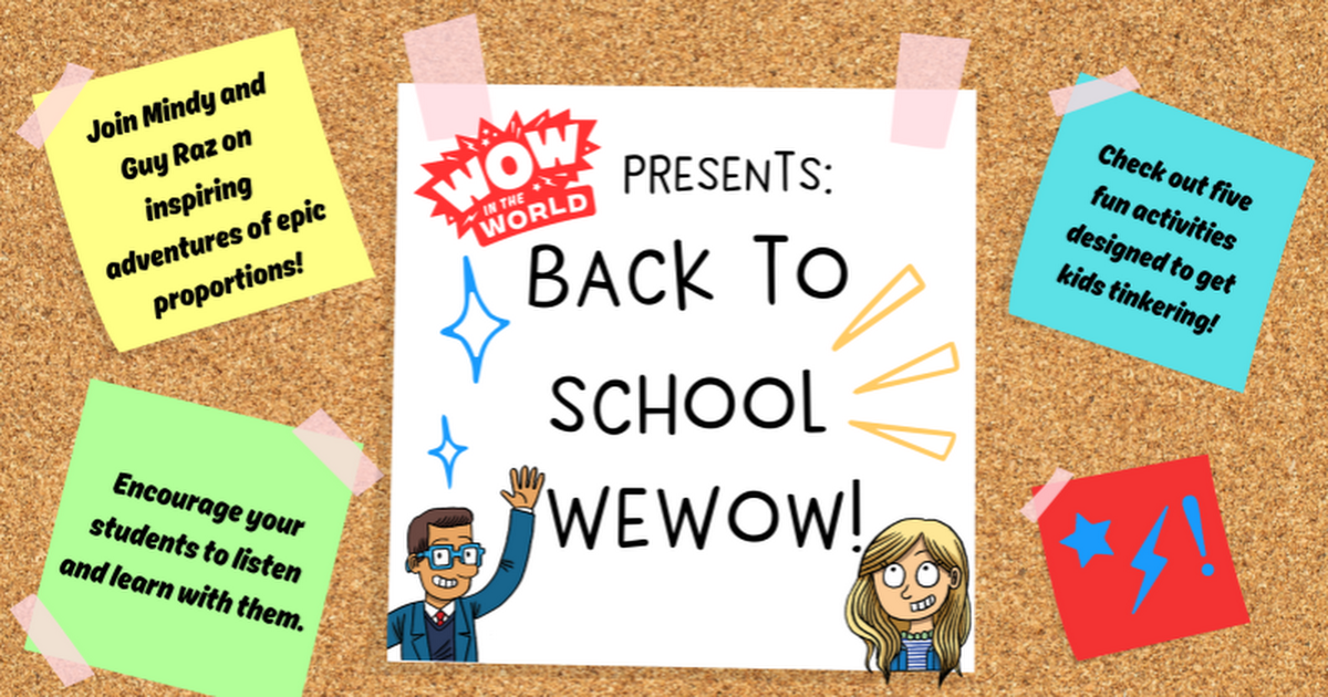 We Wow: Back to School | Sepember 2022