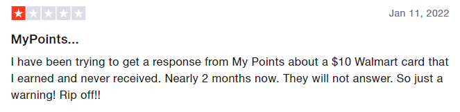1-star MyPoints review says they have waited 2 months to get a gift card with no response from support. 