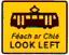 Warning sign - Tram lane warning signs for pedestrians