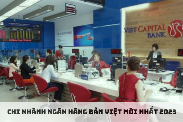 Chi nhanh ngan hang ban viet moi nhat