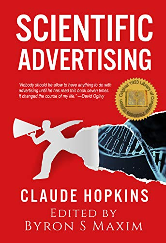 Scientific Advertising by Claude Hopkins