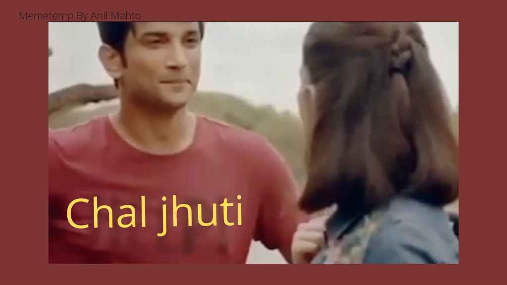 Chal jhuti meme