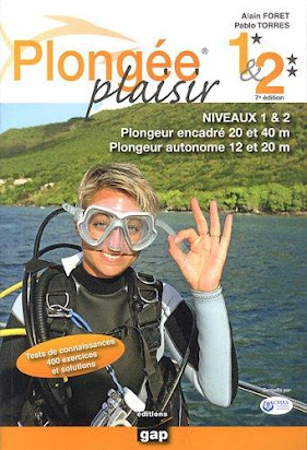 Plongée Plaisir Niveaux 1 Et 2 - 