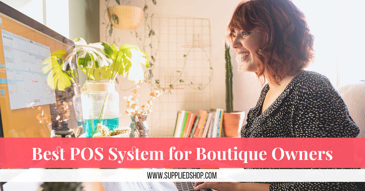 Best POS System for Boutique Owners