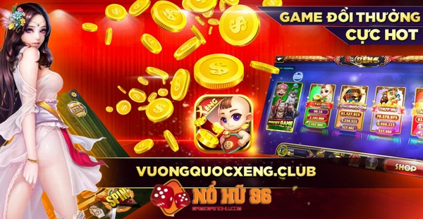 Vương Quốc Xèng | Vuongquocxeng - Tải Game APK, iOS, PC - Ảnh 3