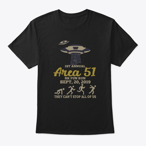 Image of The Storm Area 51 They Can't Stop All of Us Shirt