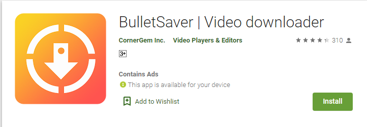 Bulletsaver Video Downloader (Android App)