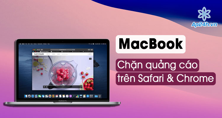 Huong dan cach chan quang cao tren MacBook