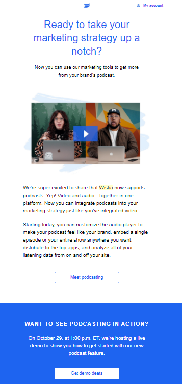 podcasting email Wistia