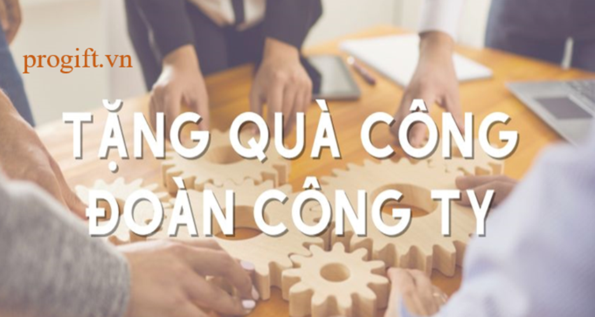 Ý nghĩa của tặng quà công đoàn