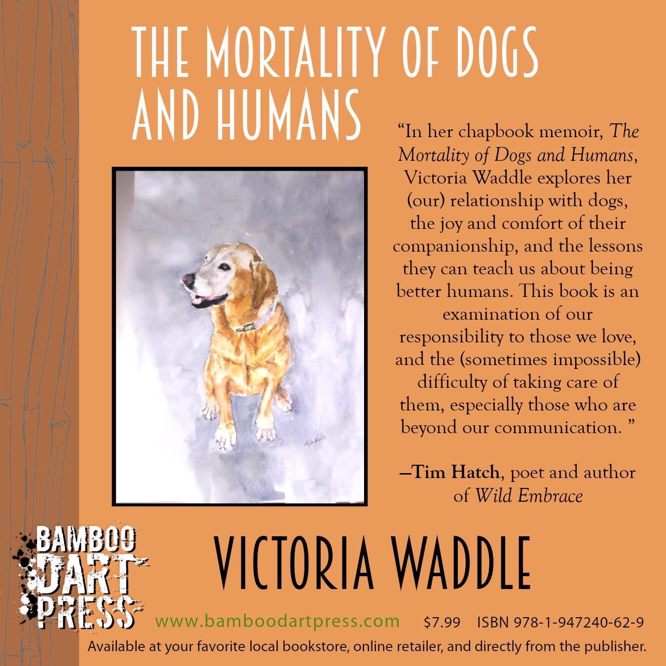 Cover images from my chapbook "The Mortality of Dogs and Humans."