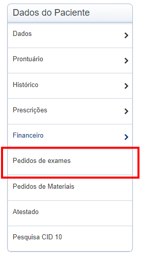 Botão 'Pedidos de exames' destacado em vermelho no menu lateral 'Dados do Paciente'.