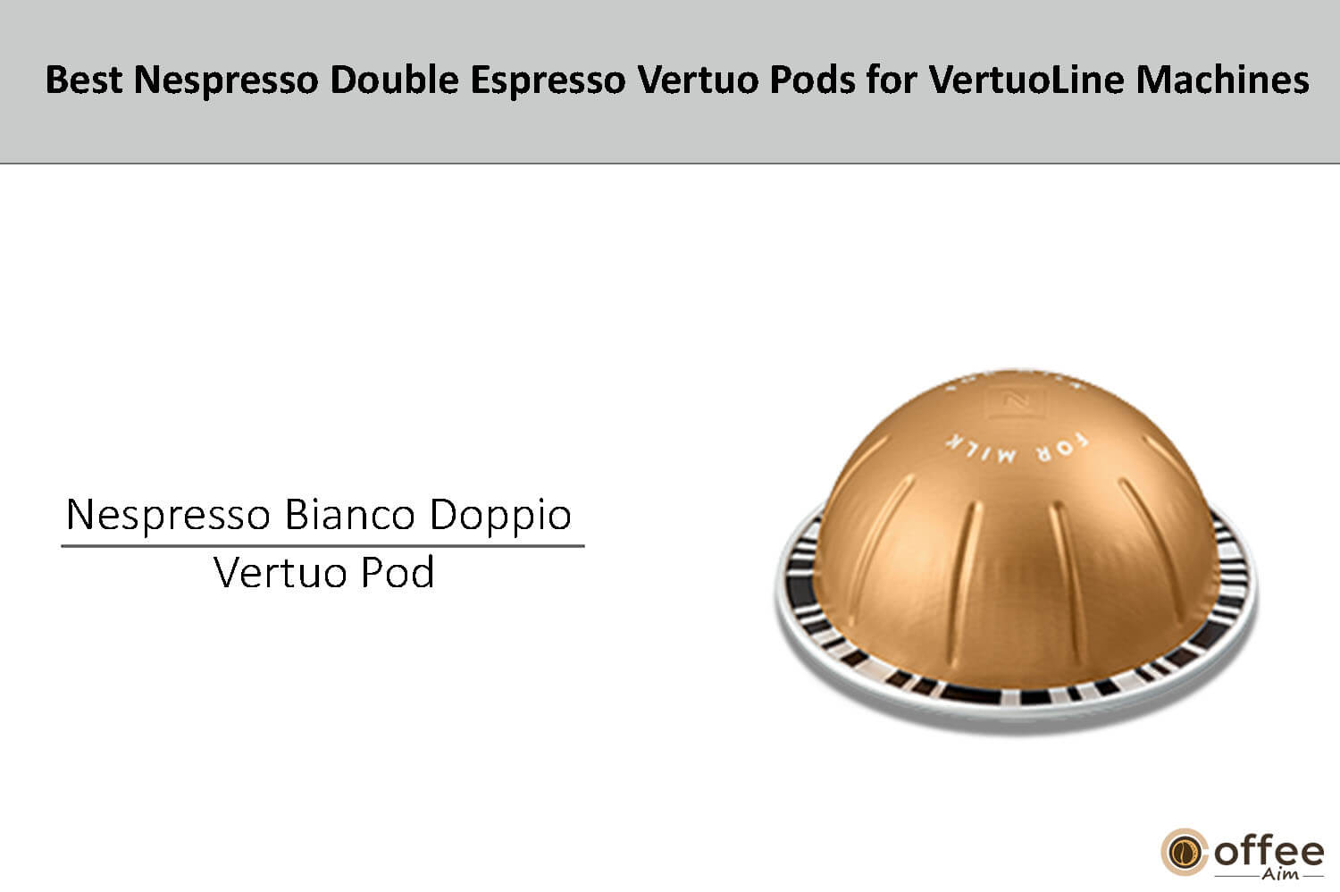 In this image, I'll explain nespresso bianco doppio vertuo pod.