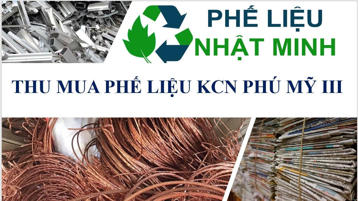https://phelieunhatminh.com/wp-content/uploads/2022/07/thu-mua-phe-lieu-kcn-phu-my-iii3.jpg