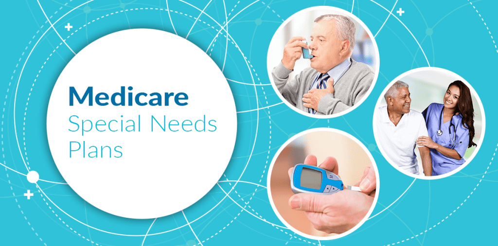 Special Needs Plans (SNPs) – Maine Medicare Options