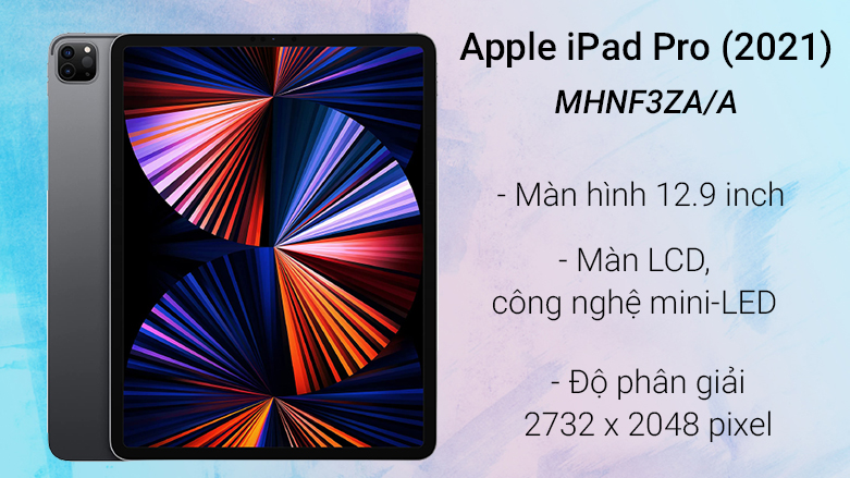 Máy tính bảng Apple iPad Pro (2021) 12.9inch Wifi 128GB (MHNF3ZA/A) (Xám) (Space Gray) | Độ phân giải cao