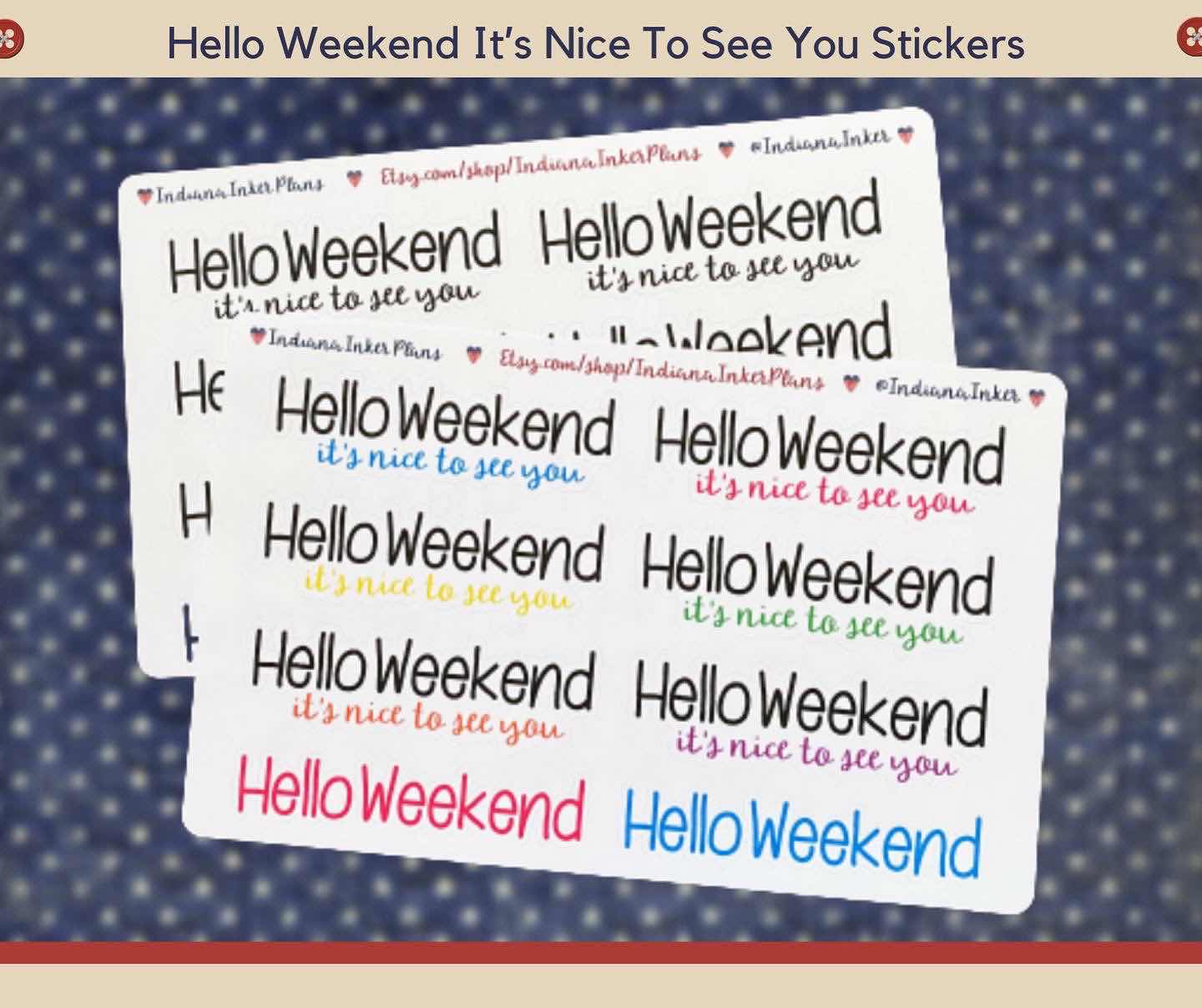 hello weekend stickers