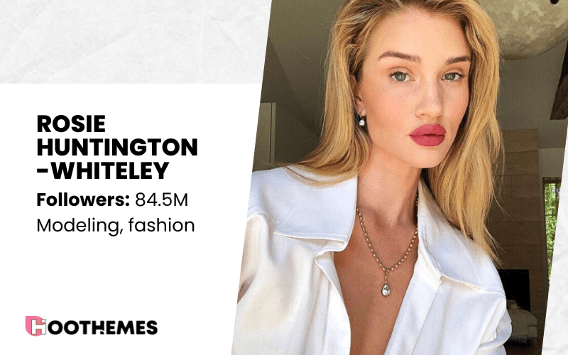 Rosie Huntington-Whiteley: Instagram female models
