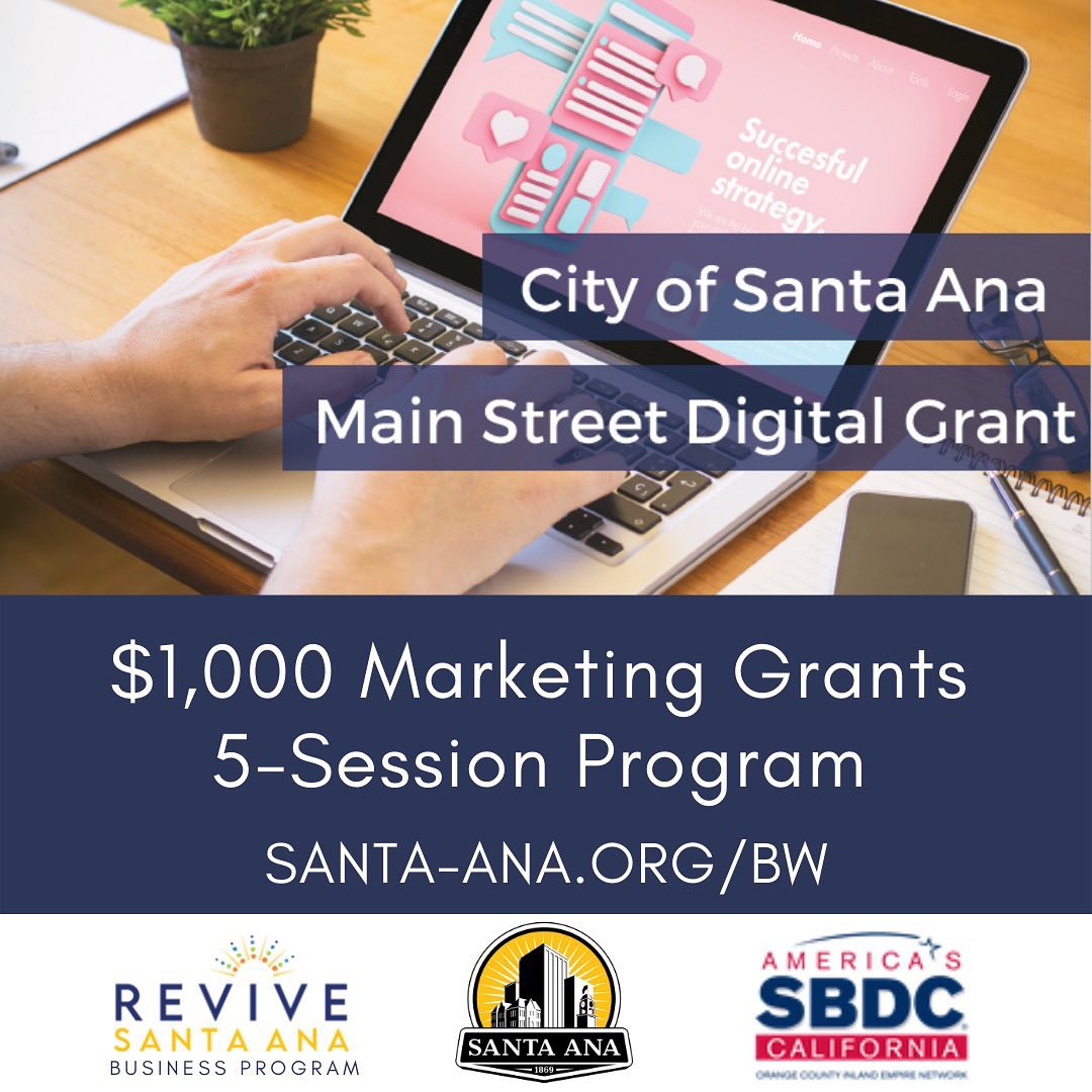 A graphic of a laptop with the wording about $1000 Marketing grants and the logo of Revive Santa Ana and City of Santa Ana and SBDC