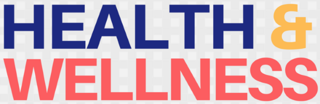 A colorful image displaying the words "Health" and "Wellness." A colorful image displaying the words "Health" and "Wellness."