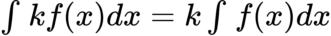 {"id":"27","font":{"family":"Arial","size":12,"color":"#000000"},"code":"$\\int_{}^{}kf\\left(x\\right)dx=k\\int_{}^{}f\\left(x\\right)dx$","type":"$","ts":1599565473335,"cs":"bi39pZ79c48hvbV/FtDQ0g==","size":{"width":209,"height":22}}