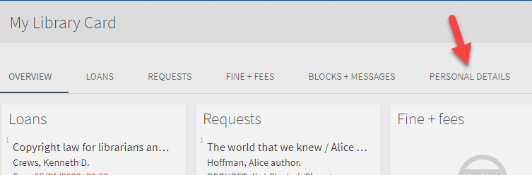 The Overview page in your library account showing where you can locate the Personal Details page to update your address, phone number, and email address. 