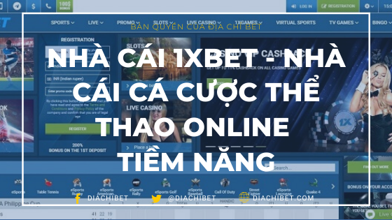 Nhà cái 1xbet | Nhà cái cá cược thể thao online uy tín nhất - Diachibet.com