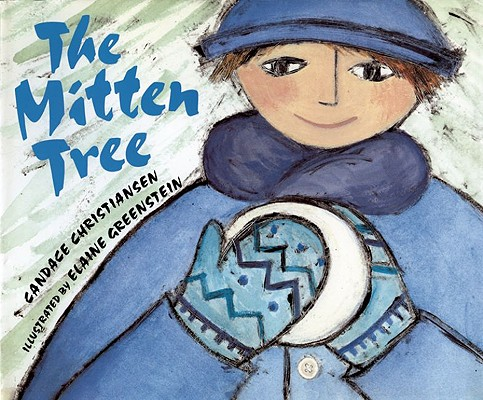 The Mitten Tree by Candace Christiansen book cover