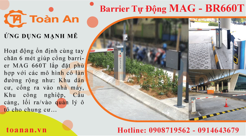 barrier MAG BR660T phù hợp quản lý cho Khu công nghiệp, Nhà Máy, Chung cư...