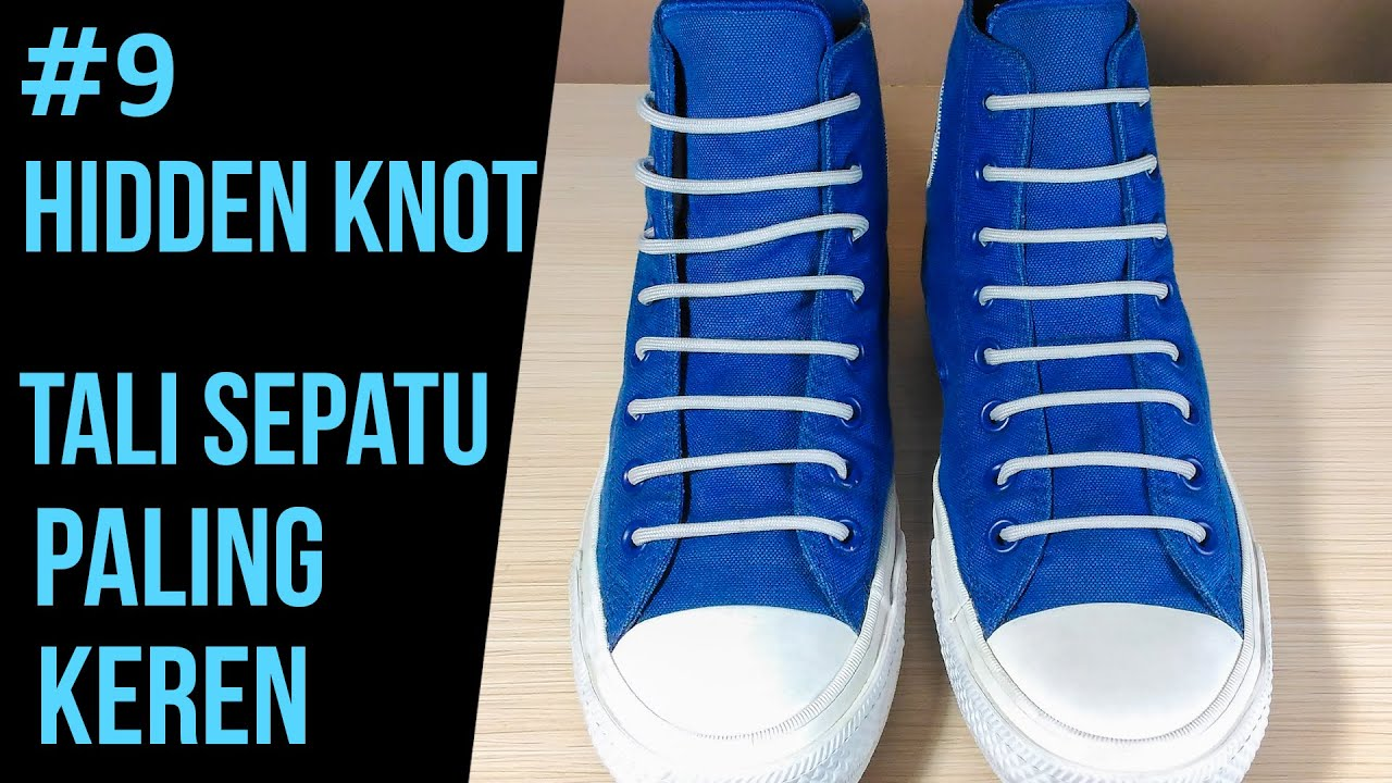 Cara Ikat Tali Sepatu dengan Bentuk Hidden Knot