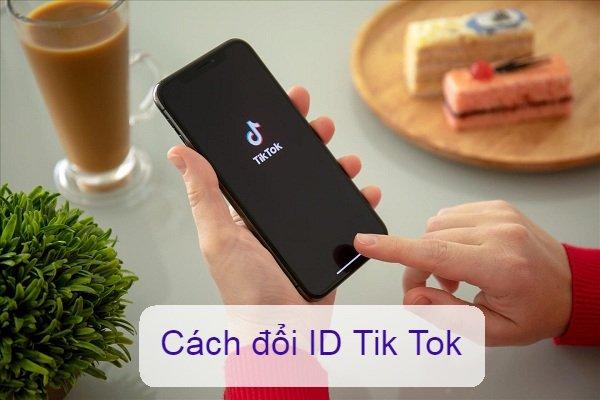 Cách đổi ID Tik Tok Trung Quốc nhanh trong 3 giây