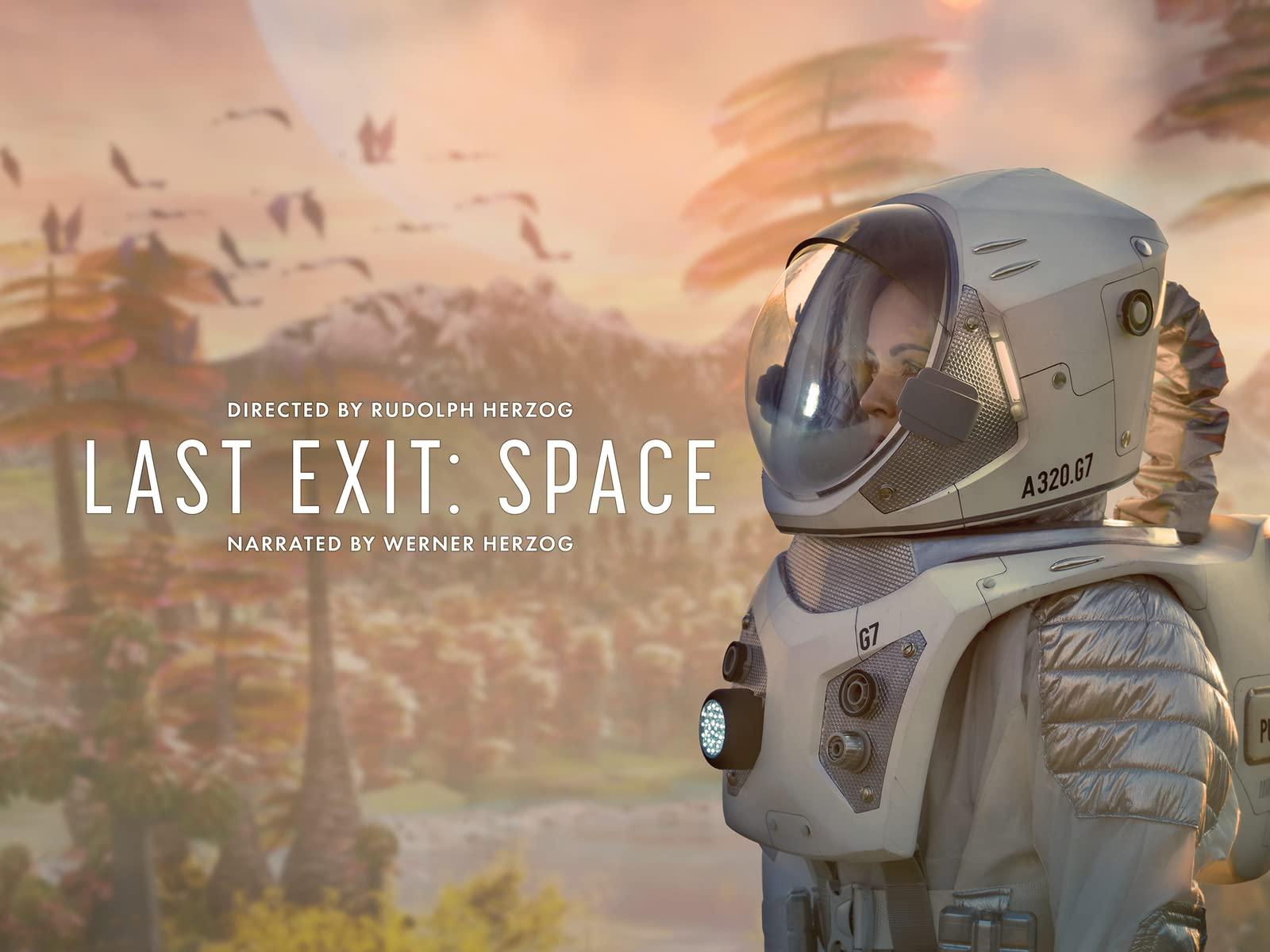 Last Exit: Space