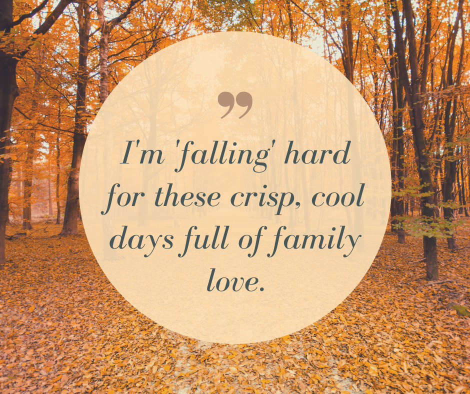 Sentimental Fall Family Photo Captions