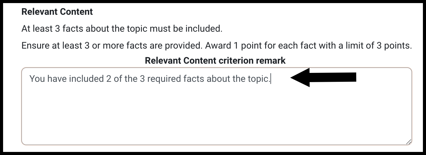 Feedback box in grading guide One criterion in a grading guide is represented with the description for students, description for graders, and a feedback box to leave customized comments.