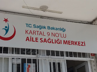 T.C. Sağlık Bakanlığı KARTAL 9 NO'LU AİLE SAĞLIĞI MERKEZİ