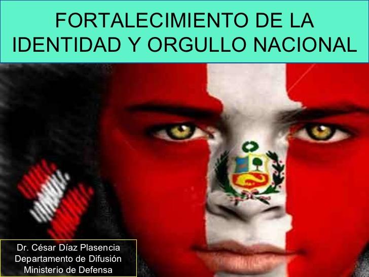 http://image.slidesharecdn.com/fortalecimientodelaidentidadyorgullonacional-110526204235-phpapp01/95/fortalecimiento-de-la-identidad-y-orgullo-nacional-1-728.jpg?cb=1306443074