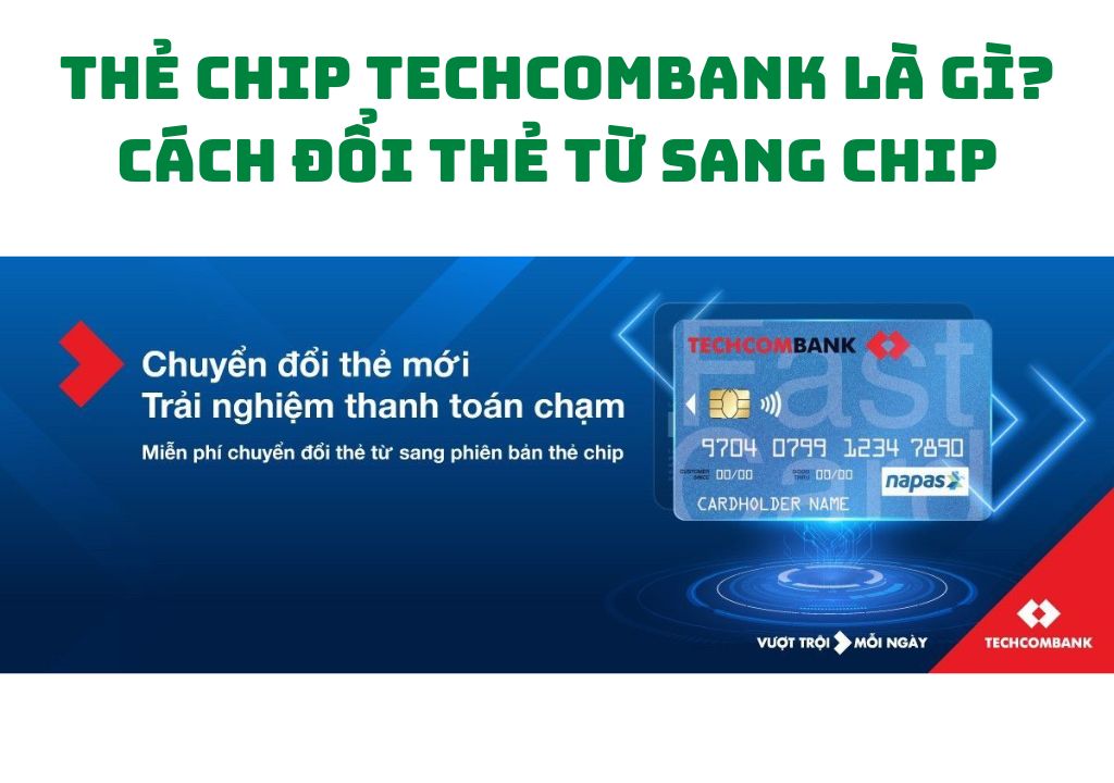 Thẻ chip Techcombank