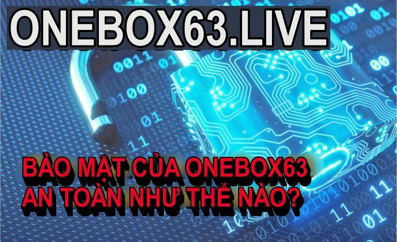 onebox63 có uy tín hay không 