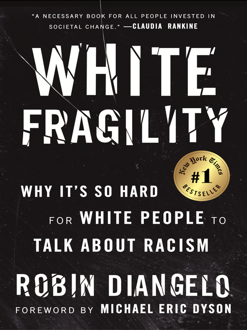 Title details for White Fragility by Robin DiAngelo - Available