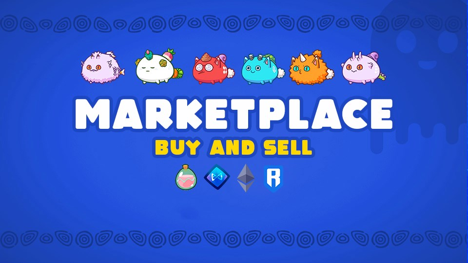 Axie Infinity Marketplace