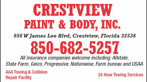 Crestview Paint and Body, Inc 24hr Towing & Collision