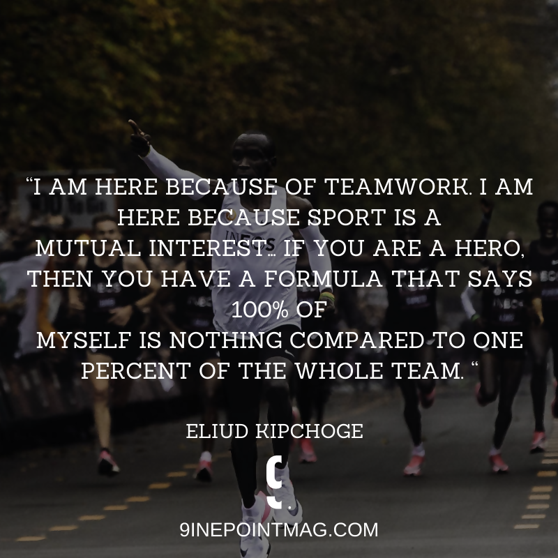 Eliud Kipchoge quote