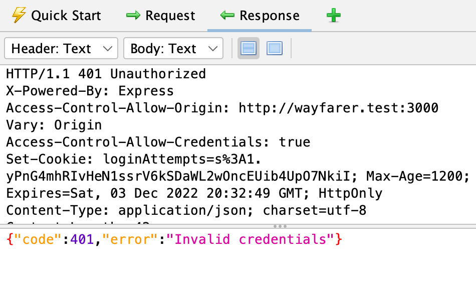 A 401 Unauthorized response in ZAP, with an error stating "Invalid credentials".