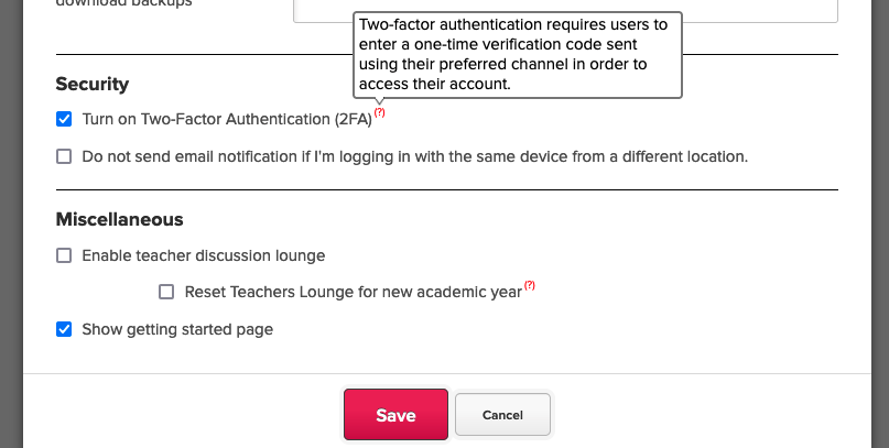 Enable 2-Factor Authentication under "Edit Overall Settings"