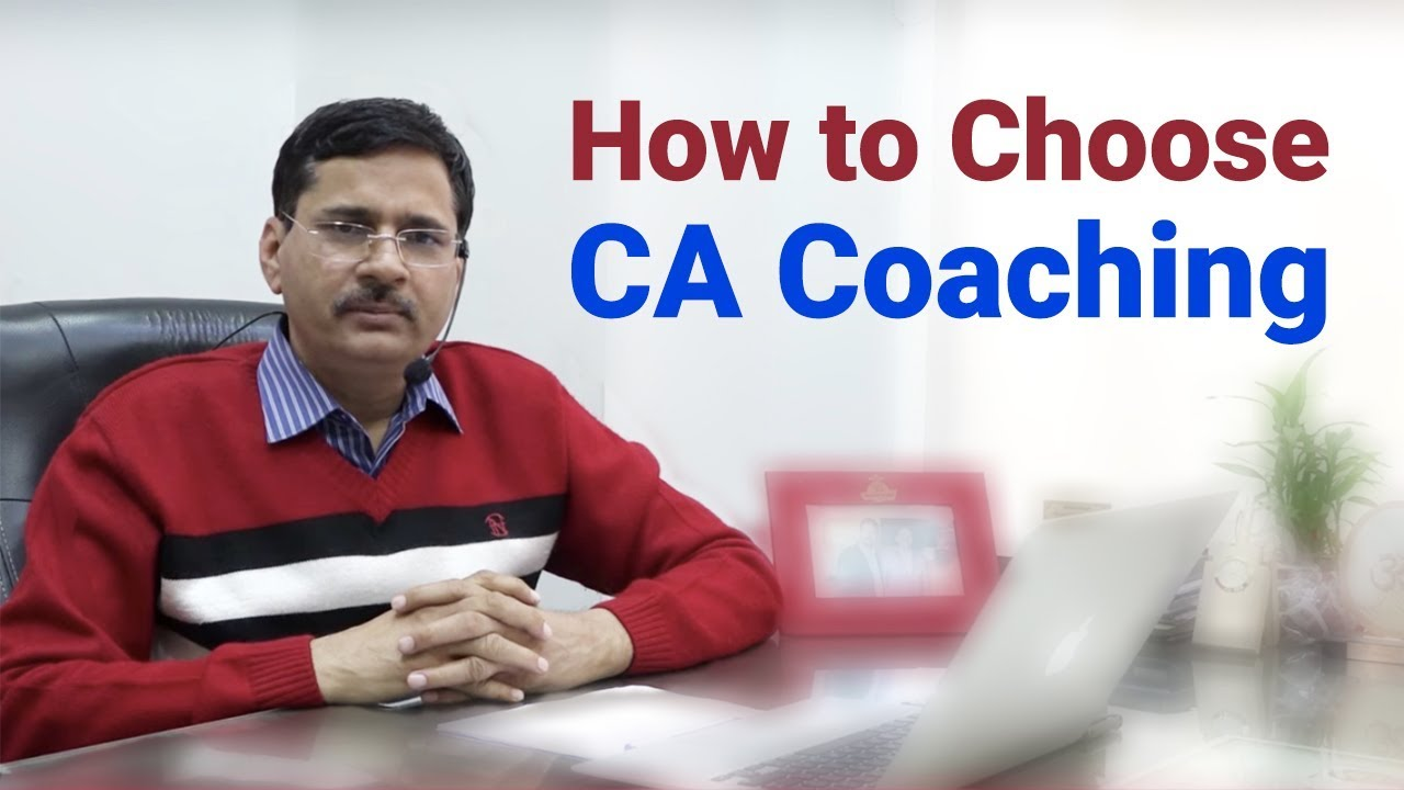 How to Choose the best CA Coaching Institute 