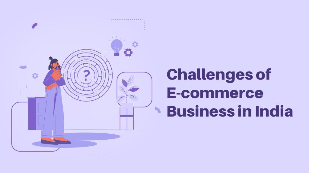 Challenges in E-commerce business 