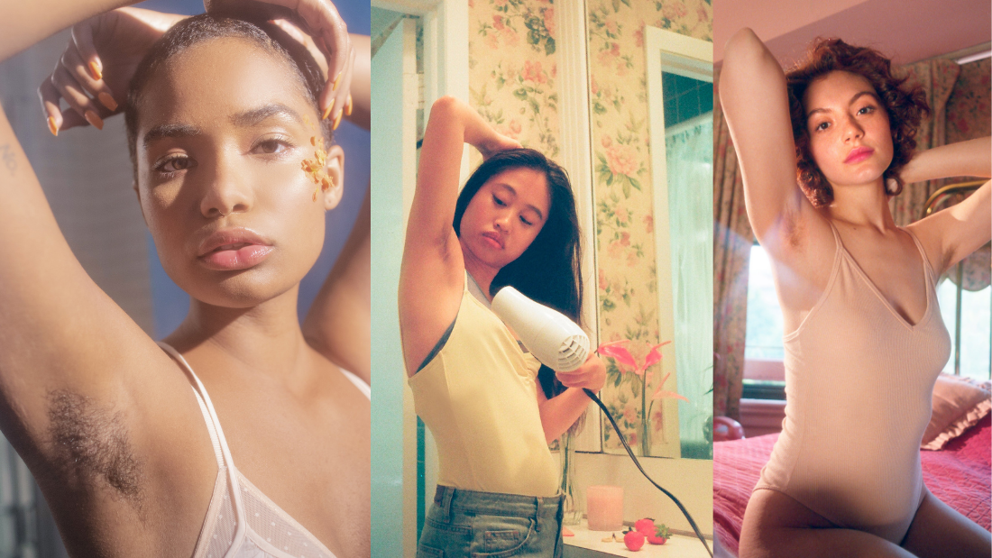 (Left) image of black woman with right arm raised showing armpit hair, (middle) asian woman with tank top is blow drying armpit hair on right arm, (right) white woman in bodysuit with bother arms raised showing arming hair.