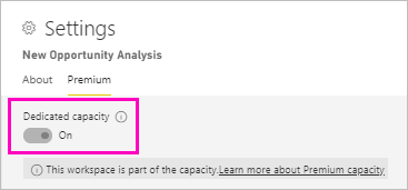 Screenshot of Dedicated capacity.
