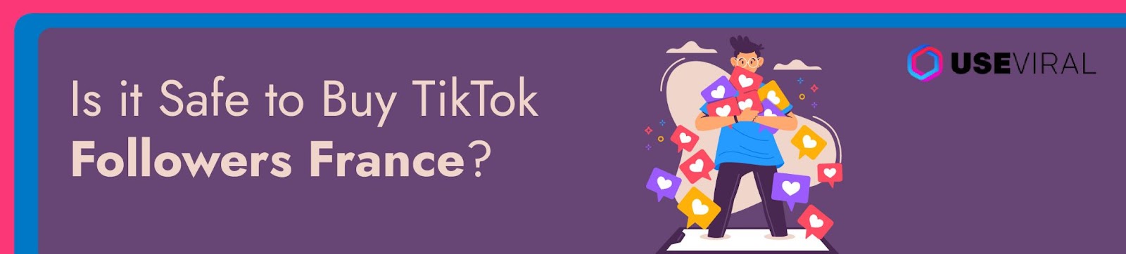 Is it Safe to Buy TikTok Followers France?