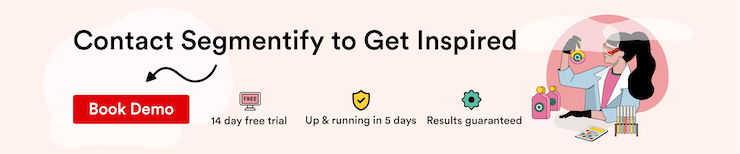 “Contact Segmentify to Get Inspired” banner with a “Book Demo” button